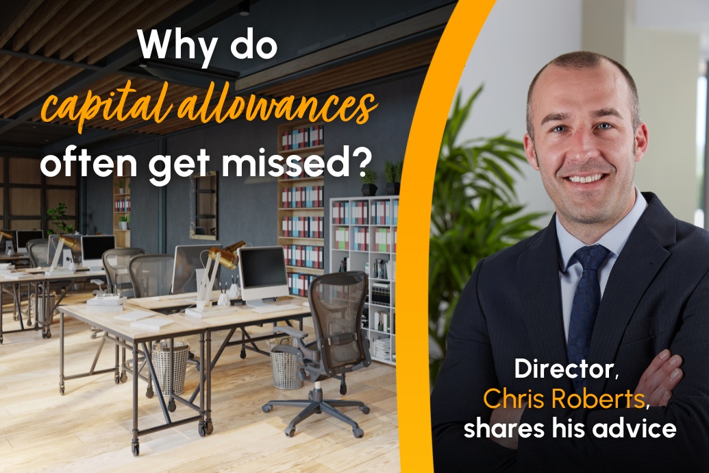 Why do capital allowances often get missed